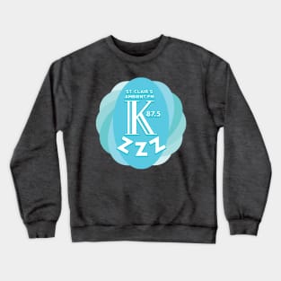 KZZZ 87.5 St. Clair's Ambient FM Crewneck Sweatshirt